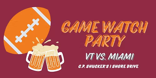 Game Watch Party - VT v. Miami