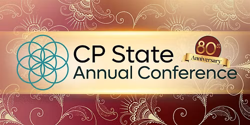 2026 CP State Annual Conference: 80th Anniversary