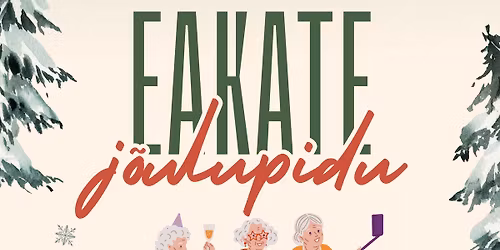 \ud83c\udf84 Eakate j\u00f5ulupidu Sangaste kultuurimajas \ud83c\udf85