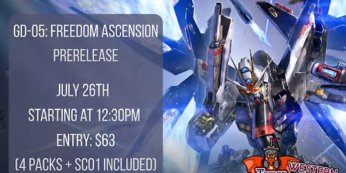 GD-05: Freedom Ascension Prerelease