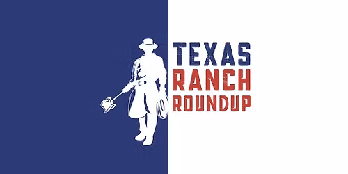 2026 Texas Ranch Roundup - Friday