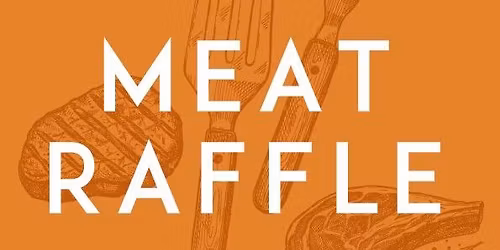 Fundraiser Meat Raffle 