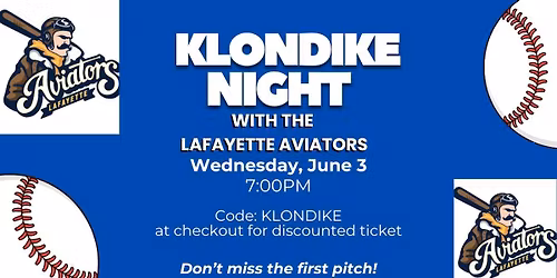 Lafayette Aviators Klondike Night
