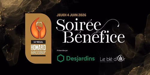 32e Soir\u00e9e homard & rosbif pr\u00e9sent\u00e9e par Desjardins