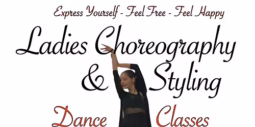 Ladies Choreography & Styling Dance Classes