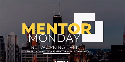 MENTOR MONDAY