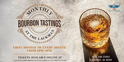 Bourbon Tastings at The Lackman