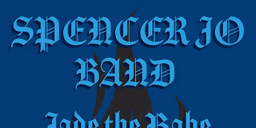 Spencer Jo Band, Jade the Babe, Kris Ruston at the Kami!