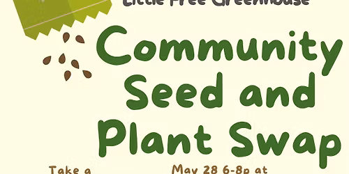 Plant and Seed Swap