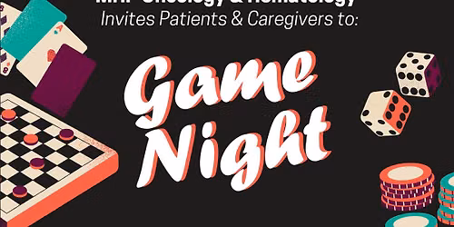 Game Night with MHP Oncology & Hematology