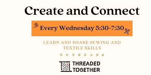 Create and Connect EVERY WEDNESDAY!