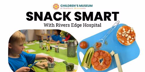Snack Smart with Rivers Edge Hospital