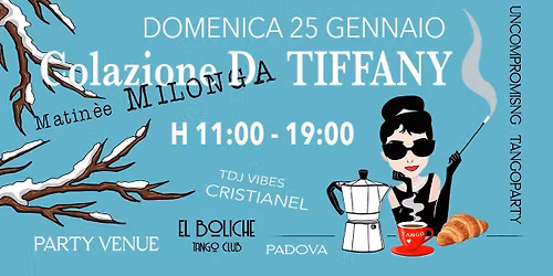 Colazione Da Tiffany mattin\u00e8e Milonga