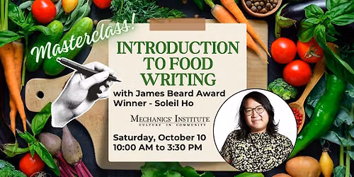 Introduction to Food Writing with James Beard Award Winner Soleil Ho
