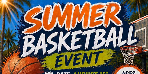 Summer Basketball Event 
