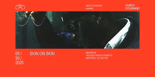 Skin On Skin | Montr\u00e9al