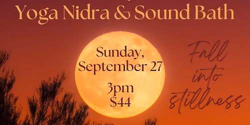 Harvest Moon Nidra & Sound