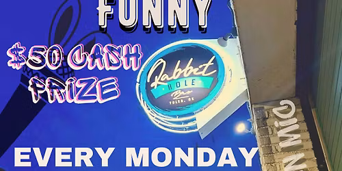Monday night Comedy at Rabbit Hole