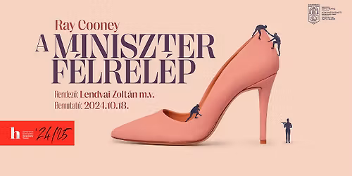 Sz\u00ednh\u00e1z Hat\u00e1rok N\u00e9lk\u00fcl - A miniszter f\u00e9lrel\u00e9p 