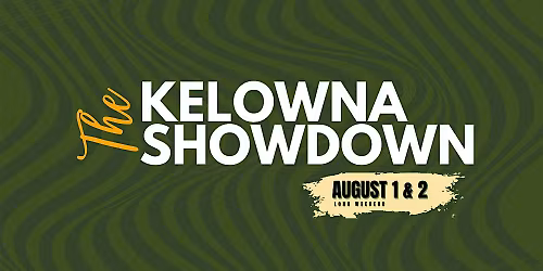 Kelowna Showdown