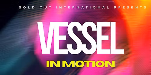 Vessel In Motion