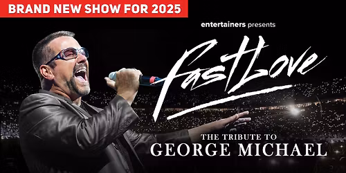 FastLove: The George Michael Tribute