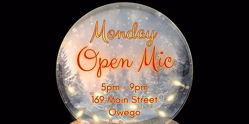 Monday Open Mic Nights - Now at The Lounge in Owego!