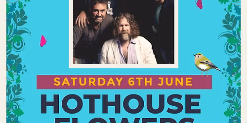 Hothouse Flowers @ Galway Folk Festival 2026 | Ireland