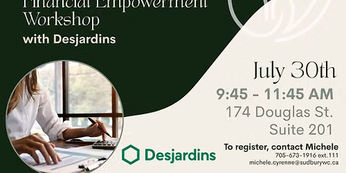 Financial Empowerment Workshop with Desjardins