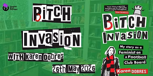 Pitch Invasion: A Feminist on a Football Club Board with Karen Dobres
