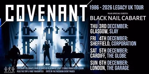 COVENANT 1986-2026 Legacy Tour + Special Guests BLACK NAIL CABARET