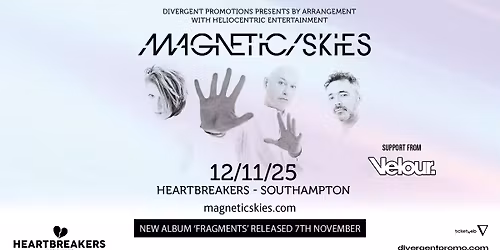 Magnetic Skies at Heartbreakers, Southampton