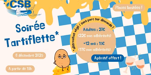 Soir\u00e9e tartiflette (mais pas que !)