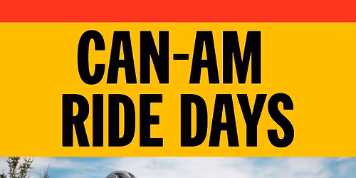 Can-Am Ride Days!