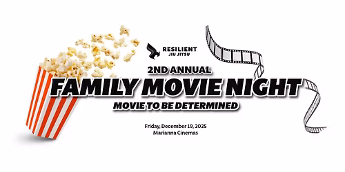 Resilient Family Movie Night - Movie TBD