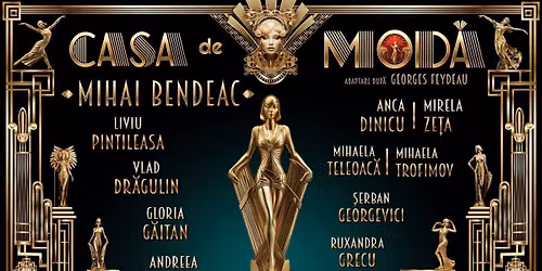CONSTAN\u021aA: Casa de mod\u01ce \/\/ Mihai Bendeac, Vlad Dr\u01cegulin, Liviu Pintileasa, Anca Dinicu 