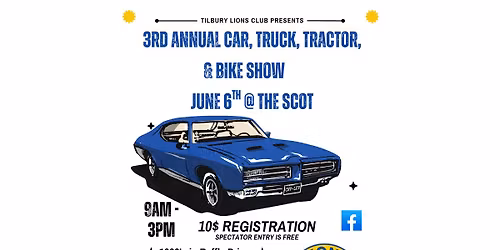 3rd Annual Car,Truck,Tractor & Bike show