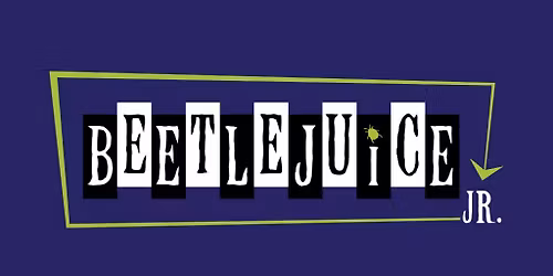 Beetlejuice Jr. Theatre Production
