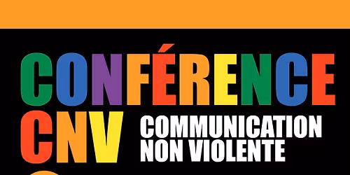 Conf\u00e9rence Communication non violente et bienveillante