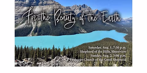 For the Beauty of the Earth -- Concerts Aug 1 & 2