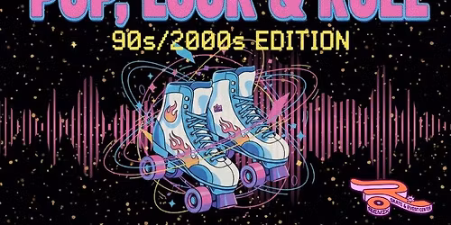 Pop, Lock & Roll :  90s\/2000s Edition (18+)