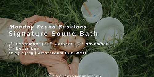 Monday Sound Sessions \u2013 Signature Sound Bath | December 2026