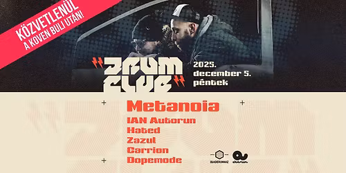 Drum Club pres. Metanoia 
