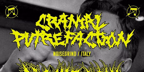 Cranial Putrefaction (IT), Plague Bomb (IT), Hellchoke (SK), Mortal Vomit (HU) @ \u017dal\u00e1r, Bratislava