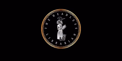 The Headless Librarian Grand Opening Celebration