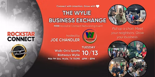 Free The Wylie Business Exchange Rockstar Connect Event (October, TX)