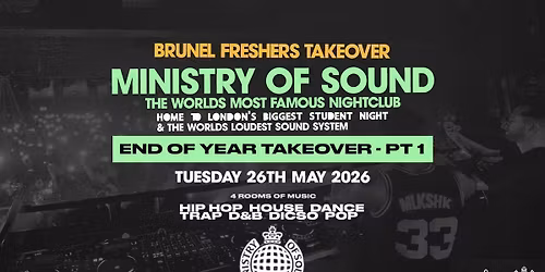 BRUNEL TAKEOEVER MINISTRY OF SOUND -  END OF YEAR  PT 1