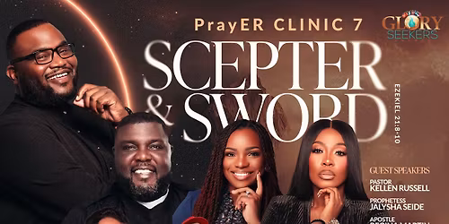 PrayER Clinic 7: Scepter and Sword
