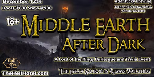 Middle Earth After Dark: A Lord of the Rings Burlesque and Trivia Event