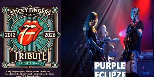 Purple Eclipze & Sticky Fingers Dobbeltkoncert